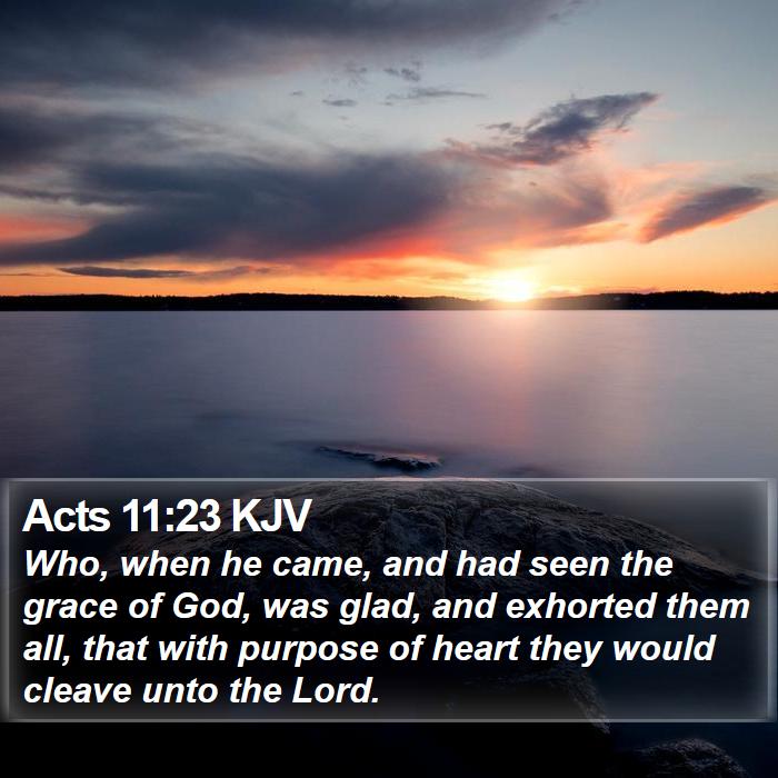 Acts 11:23 KJV Bible Study