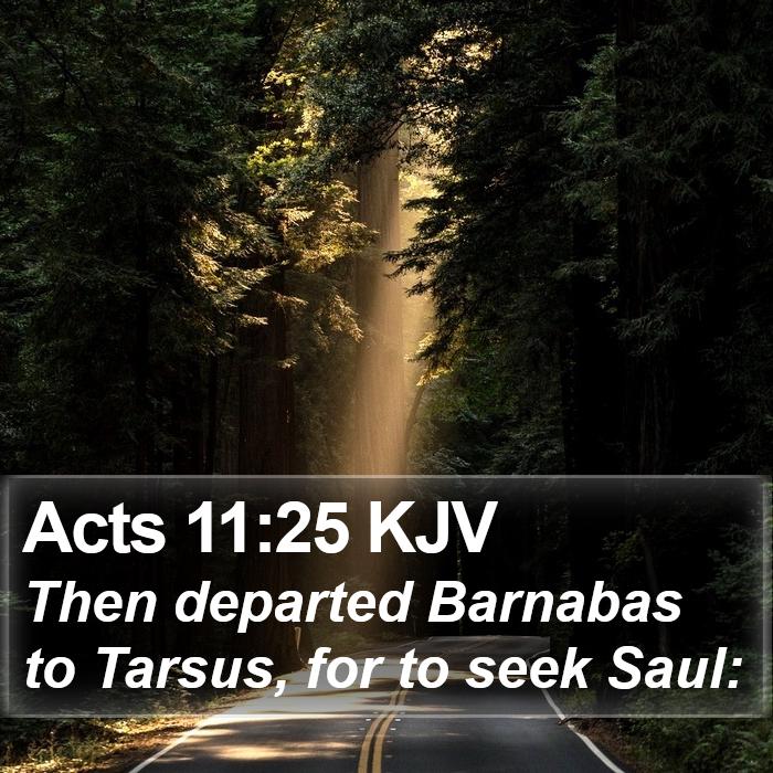 Acts 11:25 KJV Bible Study