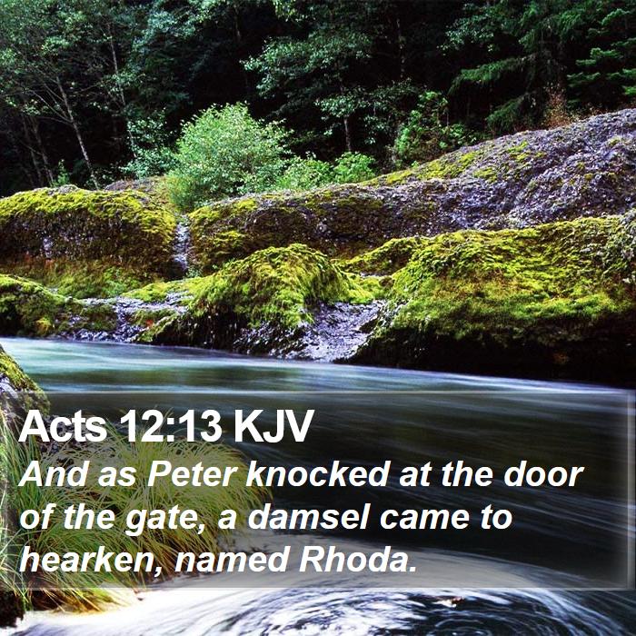 Acts 12:13 KJV Bible Study