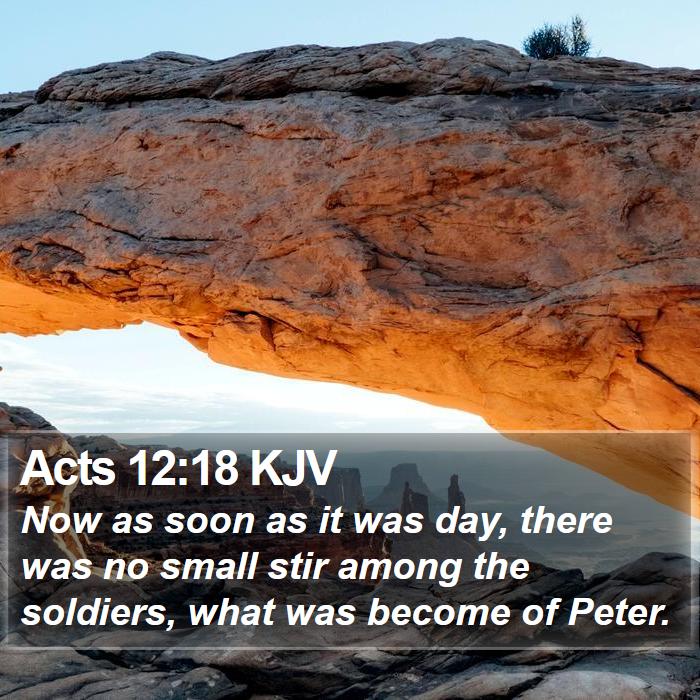 Acts 12:18 KJV Bible Study