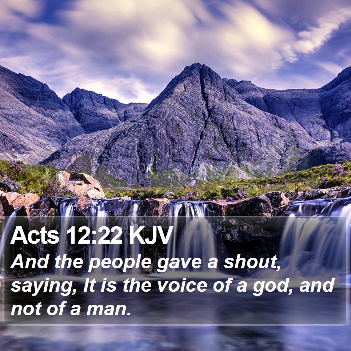 Acts 12:22 KJV Bible Study