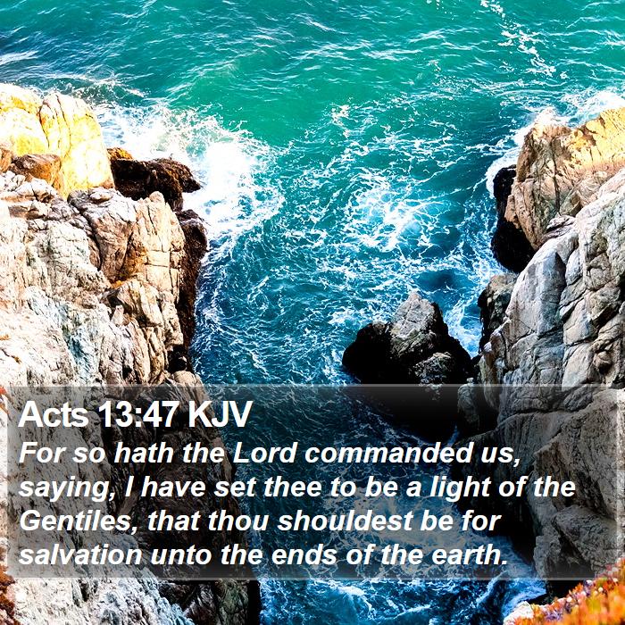 Acts 13:47 KJV Bible Study