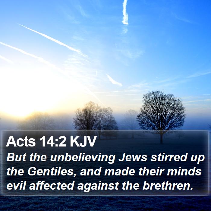 Acts 14:2 KJV Bible Study