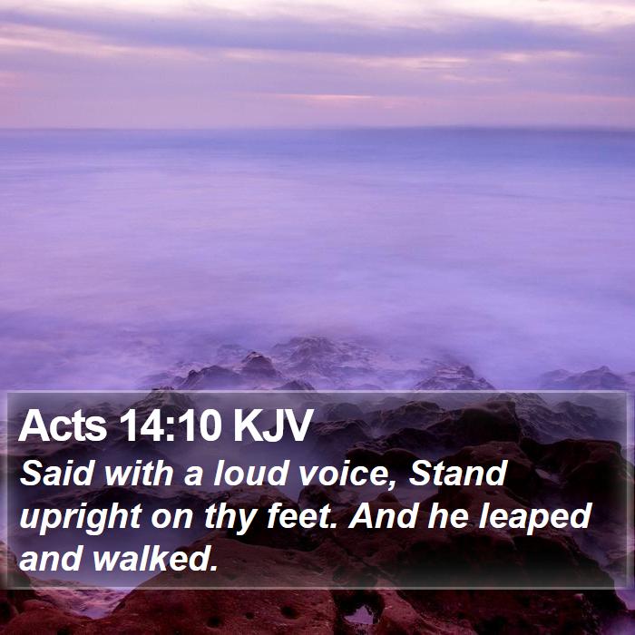 Acts 14:10 KJV Bible Study