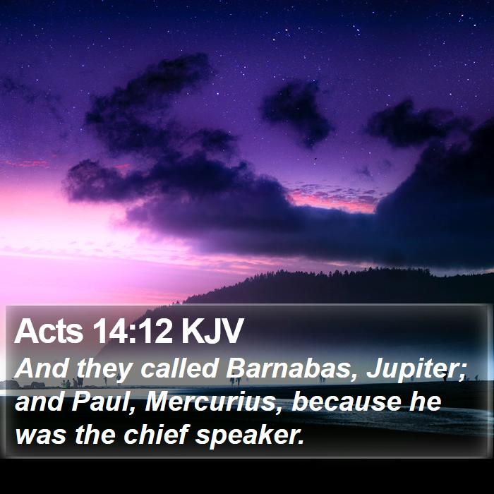 Acts 14:12 KJV Bible Study