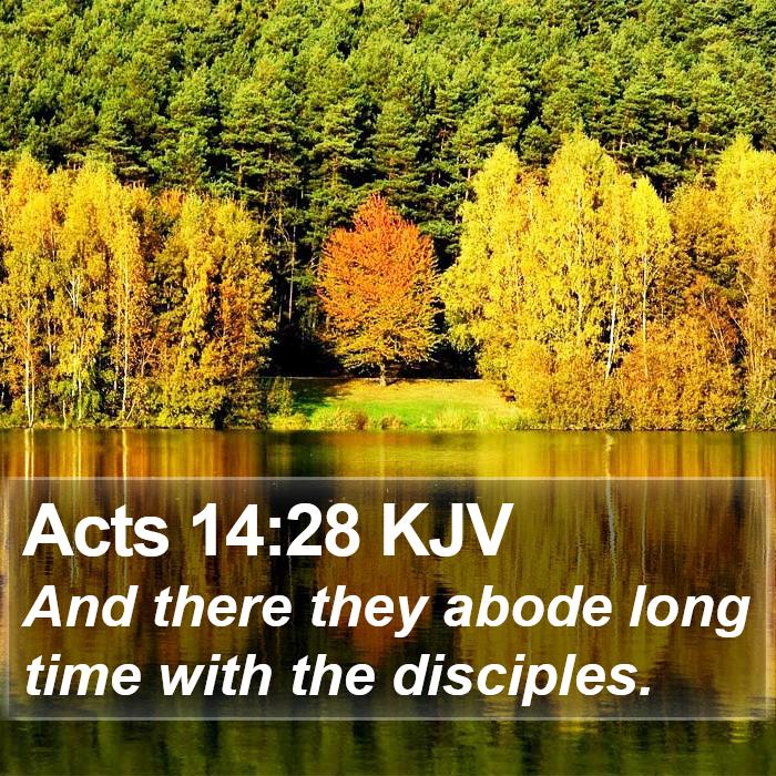 Acts 14:28 KJV Bible Study