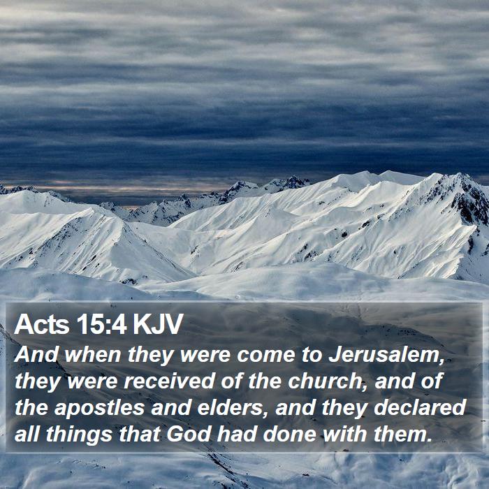 Acts 15:4 KJV Bible Study