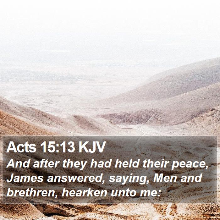 Acts 15:13 KJV Bible Study