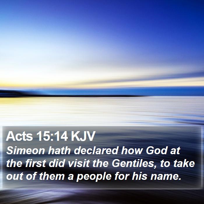 Acts 15:14 KJV Bible Study