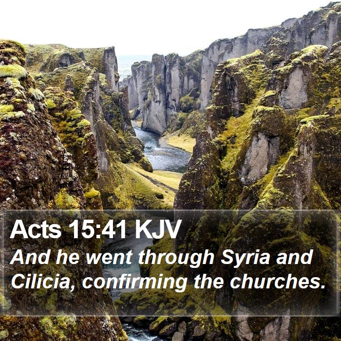 Acts 15:41 KJV Bible Study