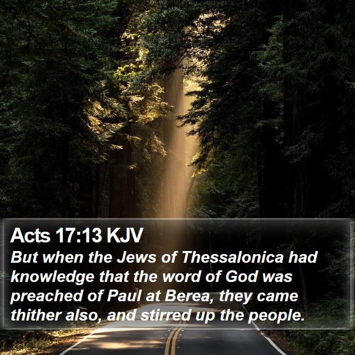 Acts 17:13 KJV Bible Study