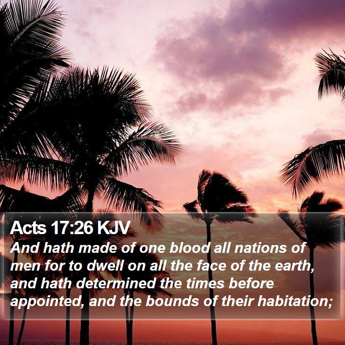 Acts 17:26 KJV Bible Study