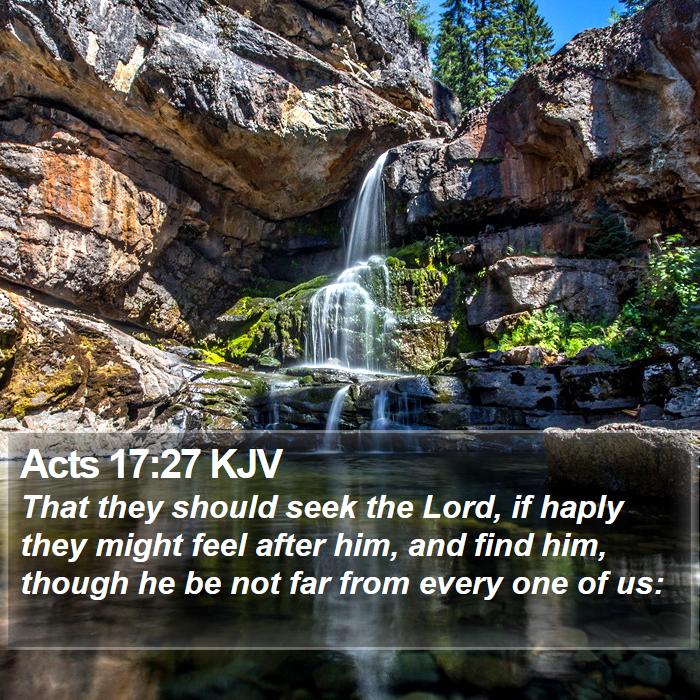 Acts 17:27 KJV Bible Study