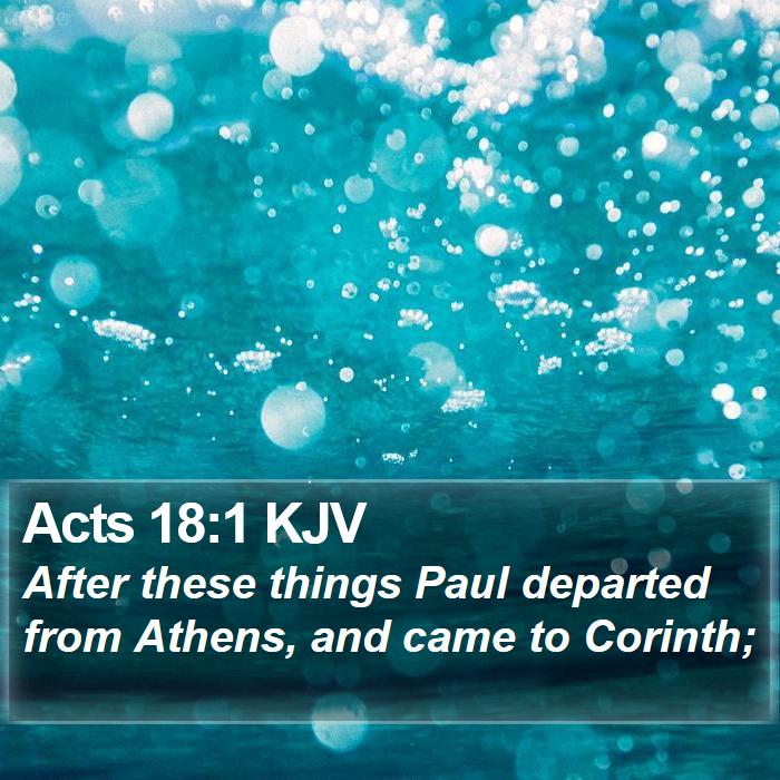 Acts 18:1 KJV Bible Study