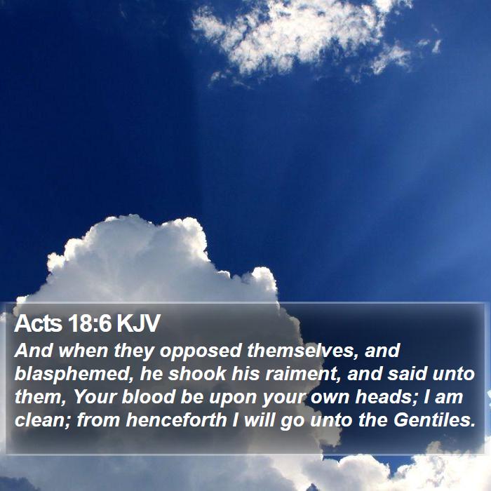 Acts 18:6 KJV Bible Study