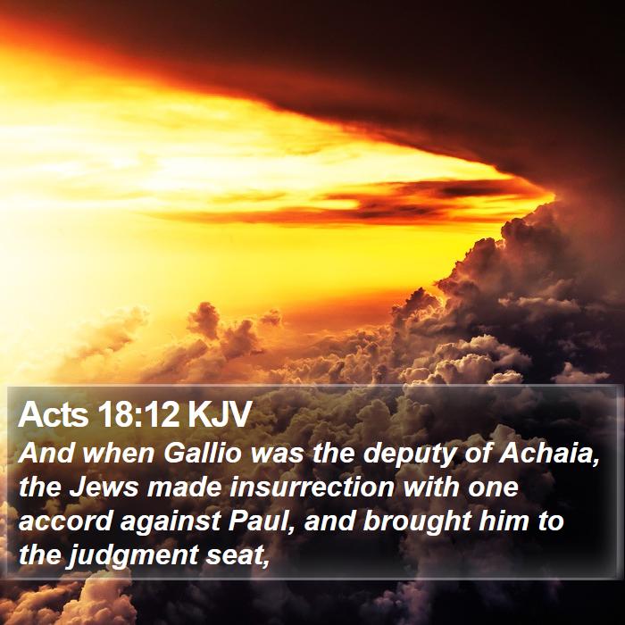 Acts 18:12 KJV Bible Study