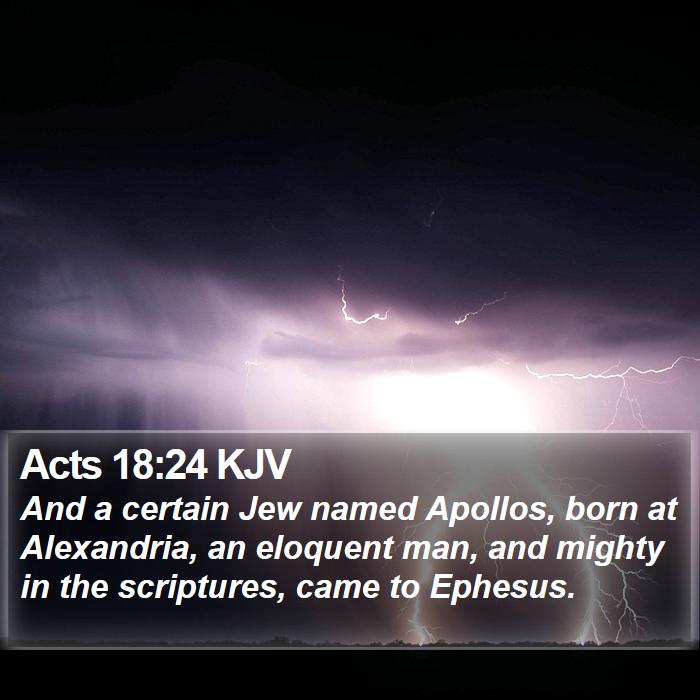 Acts 18:24 KJV Bible Study