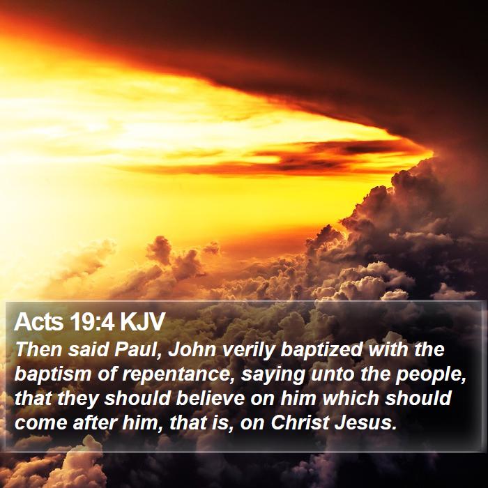 Acts 19:4 KJV Bible Study