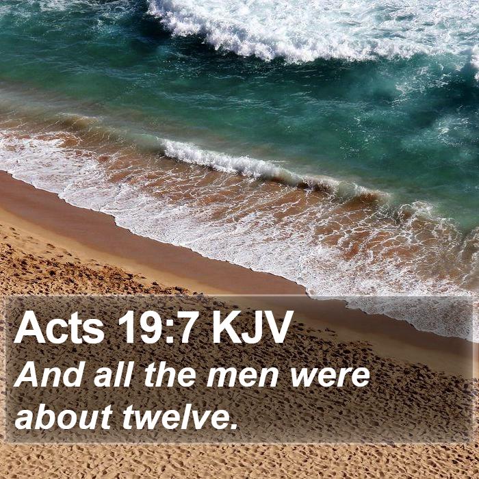 Acts 19:7 KJV Bible Study