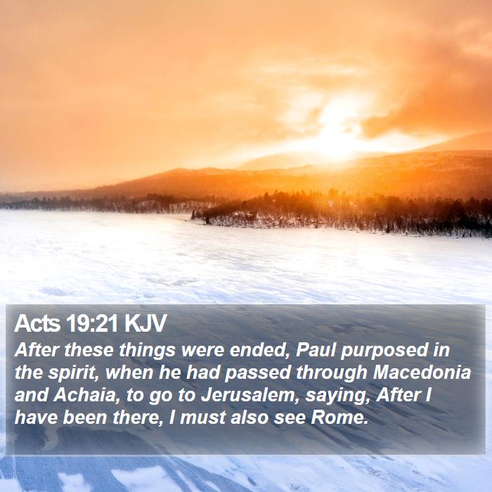 Acts 19:21 KJV Bible Study