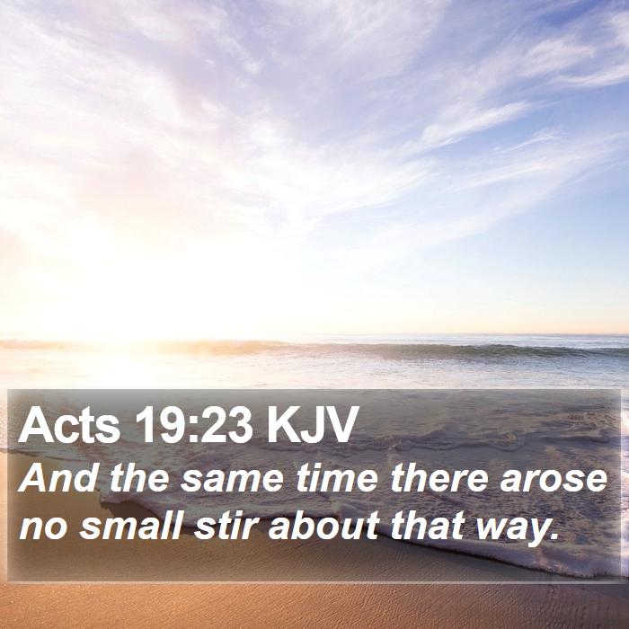 Acts 19:23 KJV Bible Study