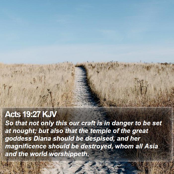 Acts 19:27 KJV Bible Study