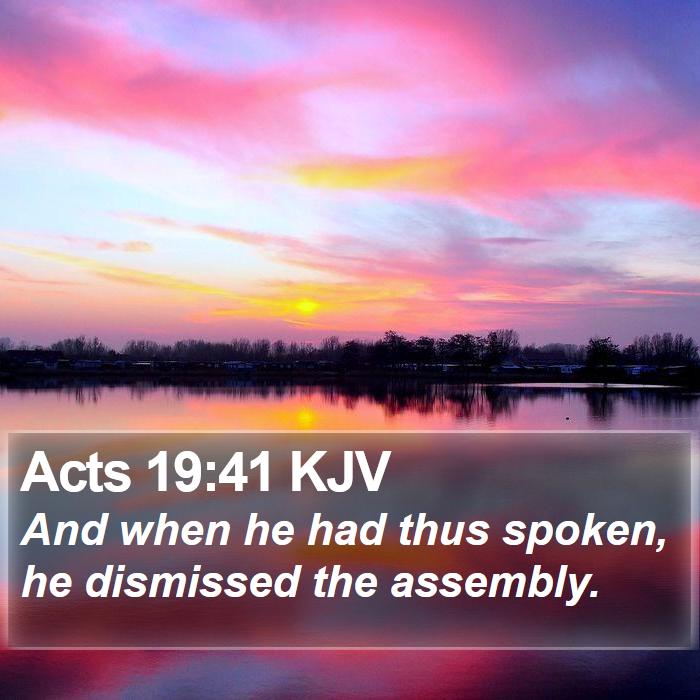 Acts 19:41 KJV Bible Study