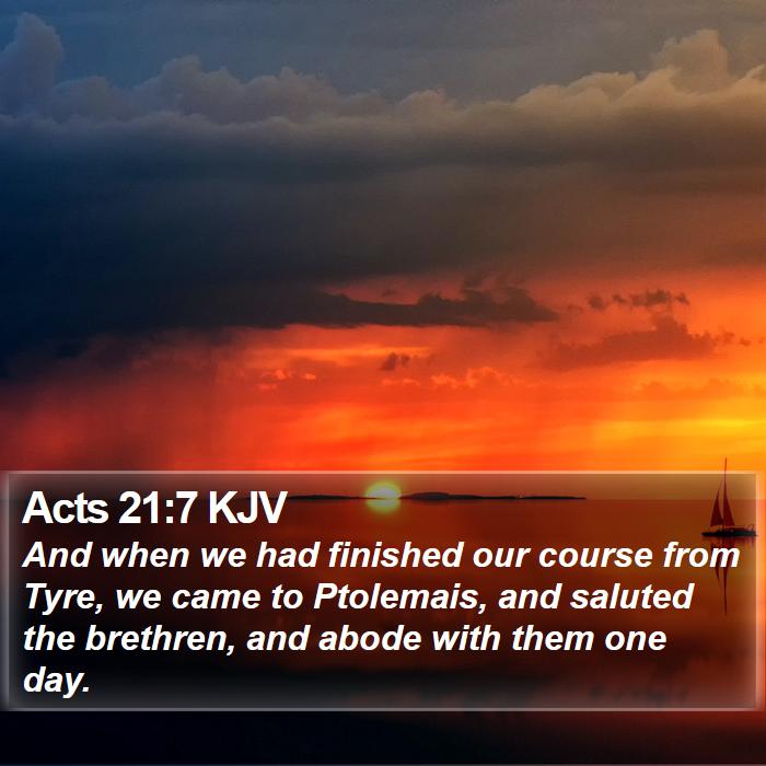 Acts 21:7 KJV Bible Study