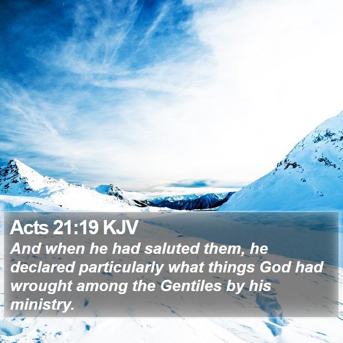 Acts 21:19 KJV Bible Study