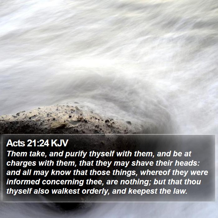 Acts 21:24 KJV Bible Study