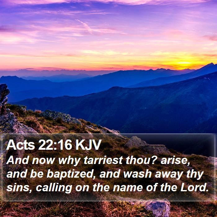 Acts 22:16 KJV Bible Study