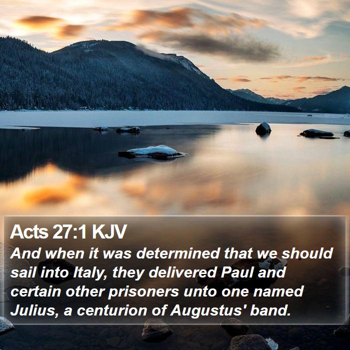 Acts 27:1 KJV Bible Study