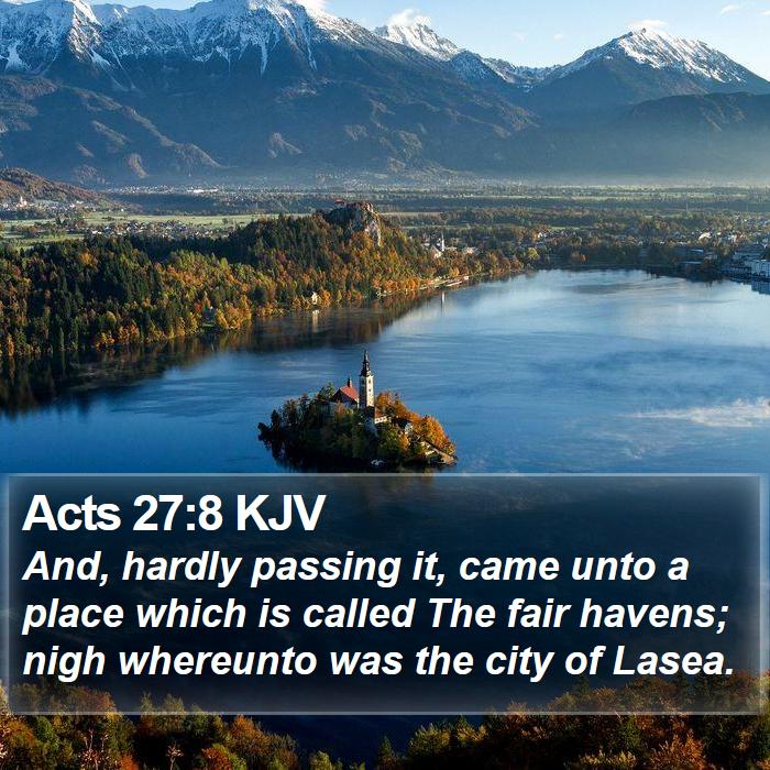 Acts 27:8 KJV Bible Study