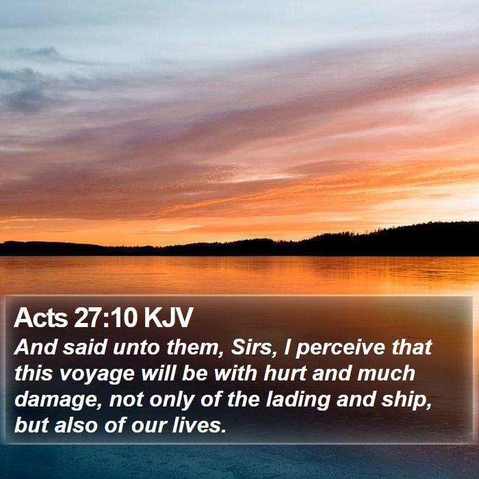 Acts 27:10 KJV Bible Study