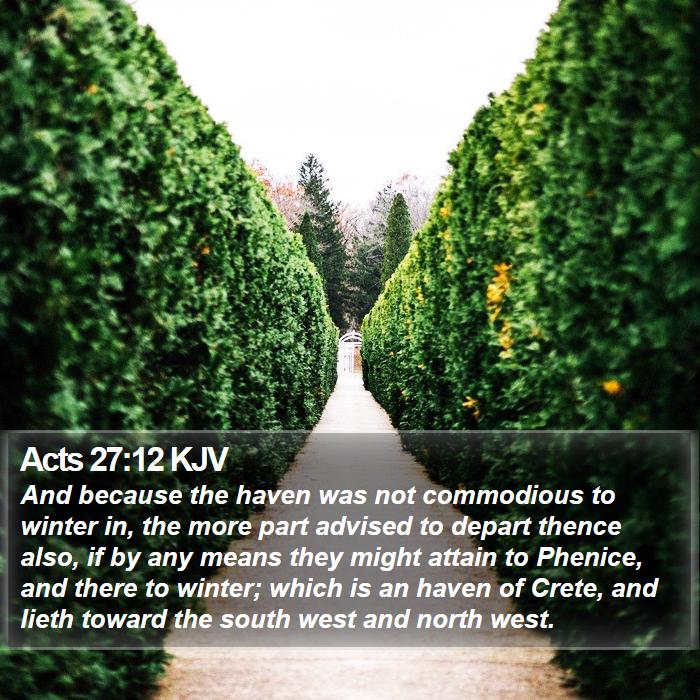 Acts 27:12 KJV Bible Study