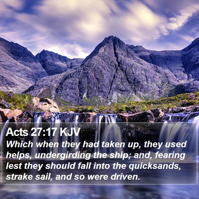 Acts 27:17 KJV Bible Study