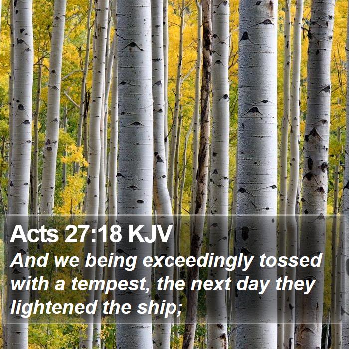 Acts 27:18 KJV Bible Study