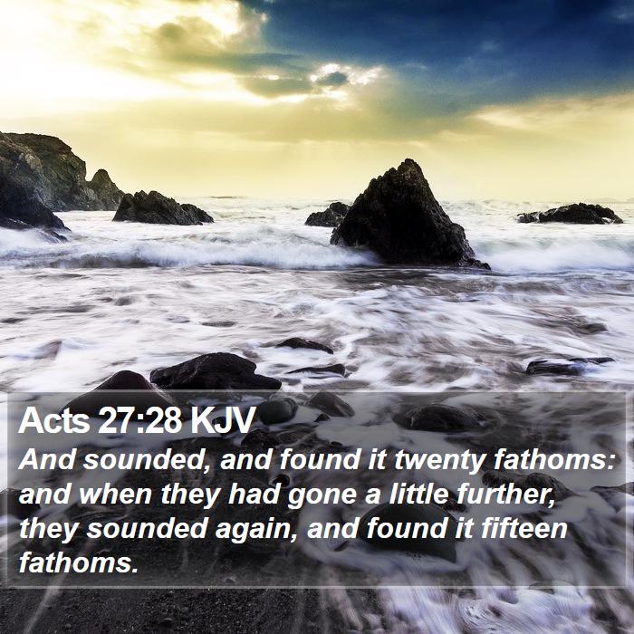 Acts 27:28 KJV Bible Study