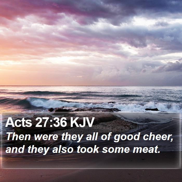 Acts 27:36 KJV Bible Study