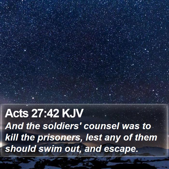 Acts 27:42 KJV Bible Study