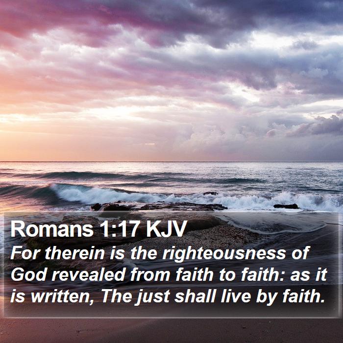 Romans 1:17 KJV Bible Study