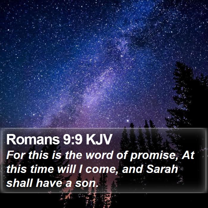 Romans 9:9 KJV Bible Study