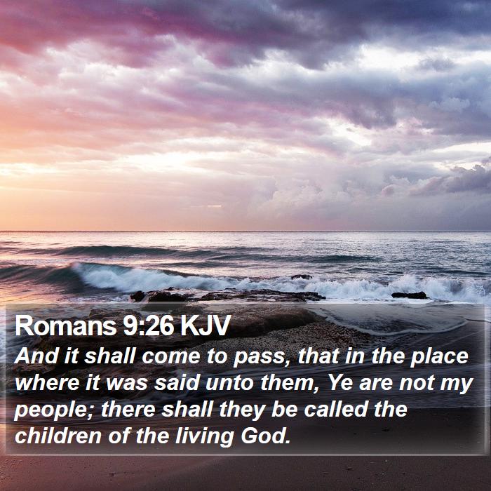 Romans 9:26 KJV Bible Study