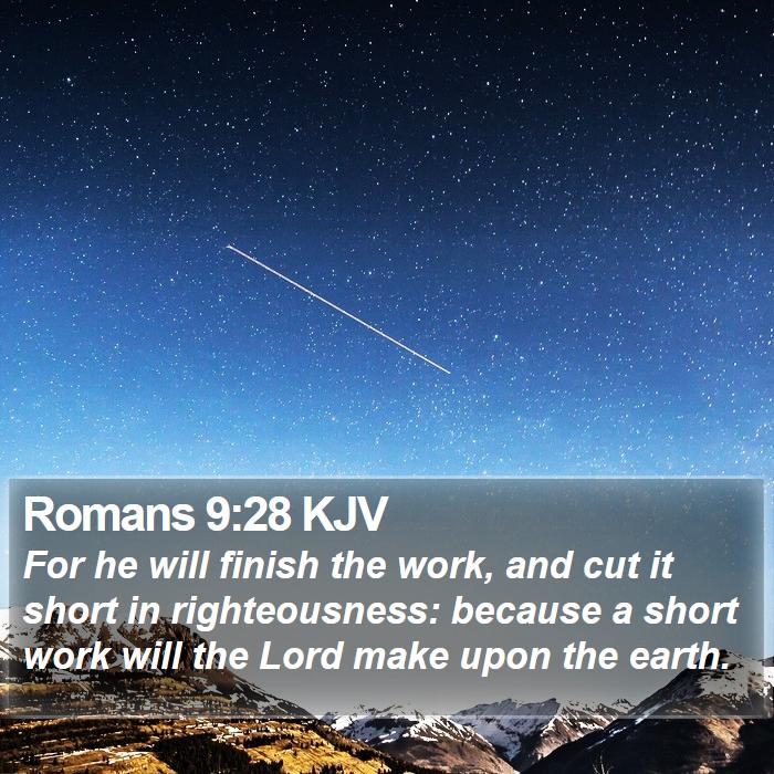 Romans 9:28 KJV Bible Study