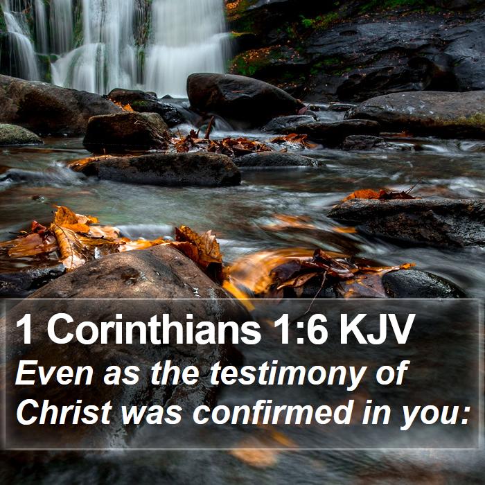 1 Corinthians 1:6 KJV Bible Study