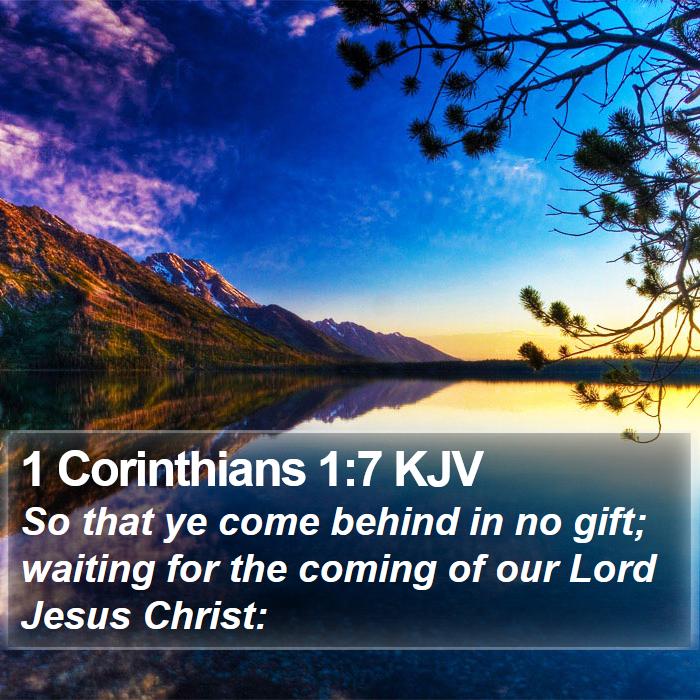 1 Corinthians 1:7 KJV Bible Study