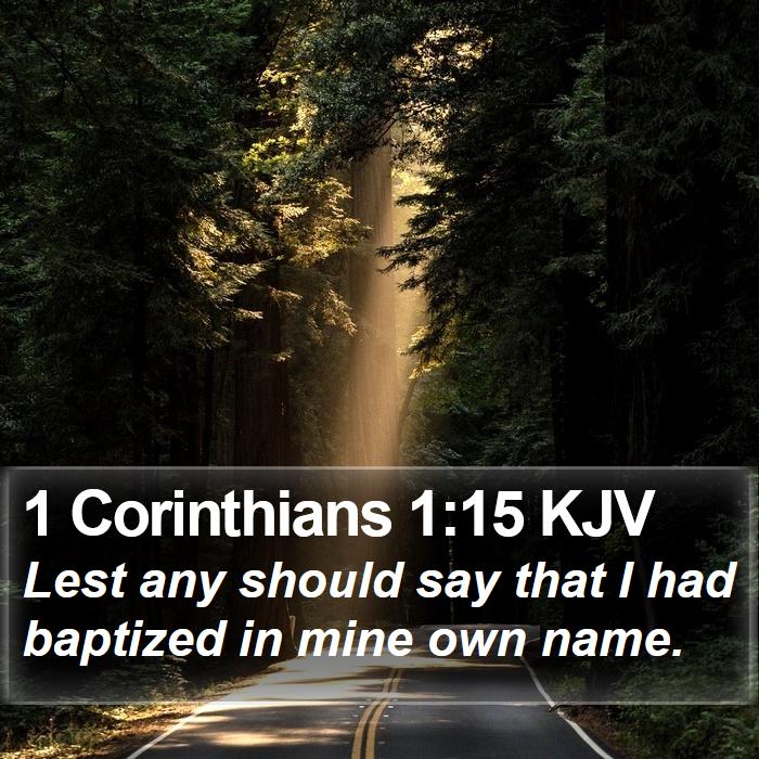 1 Corinthians 1:15 KJV Bible Study