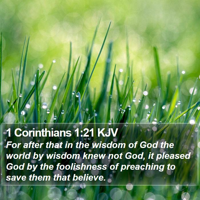 1 Corinthians 1:21 KJV Bible Study