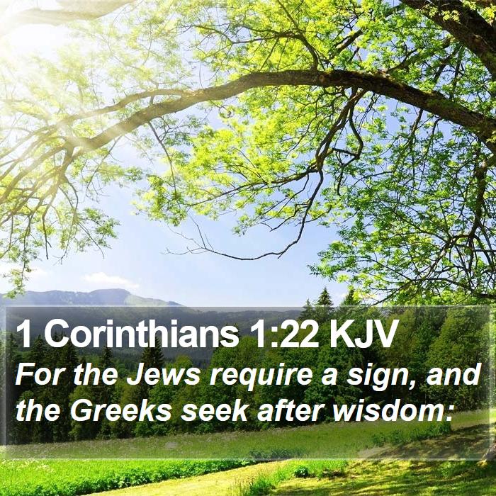 1 Corinthians 1:22 KJV Bible Study