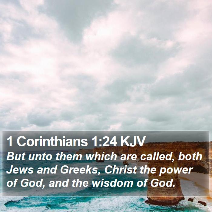 1 Corinthians 1:24 KJV Bible Study